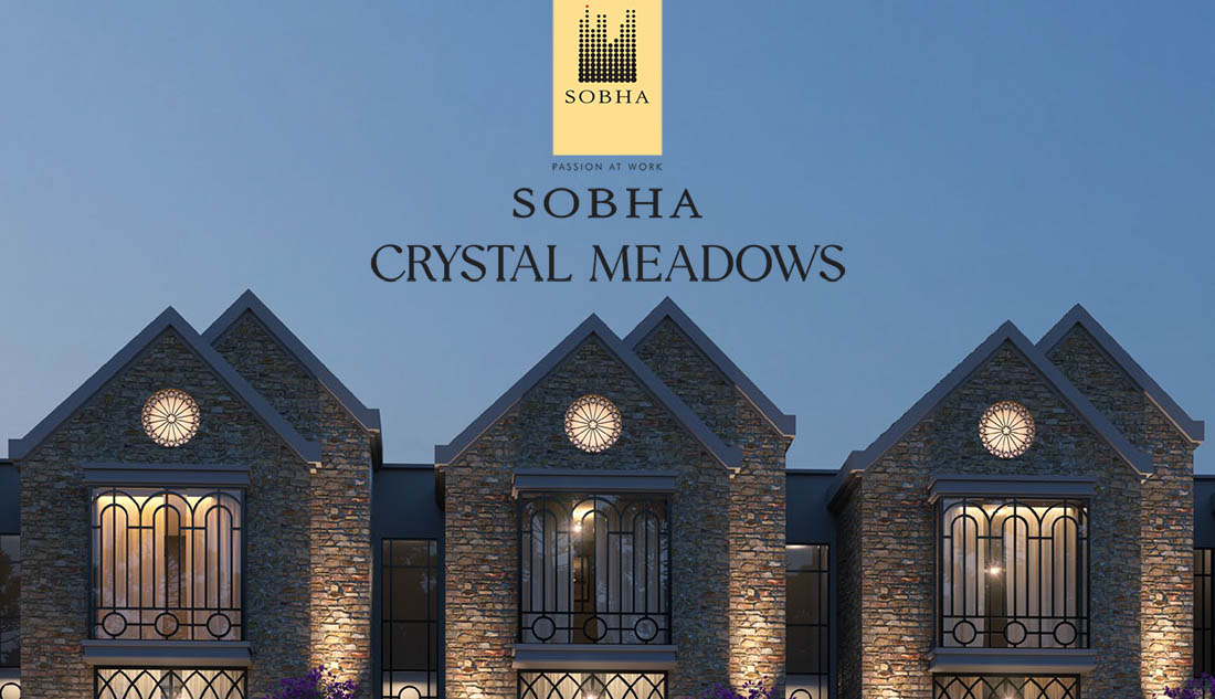 Sobha Crystal Meadows: Luxury Living Redefined
